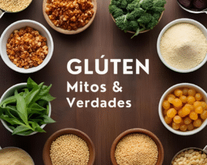 Glúten: o que é, mitos, verdades e quando evitá-lo